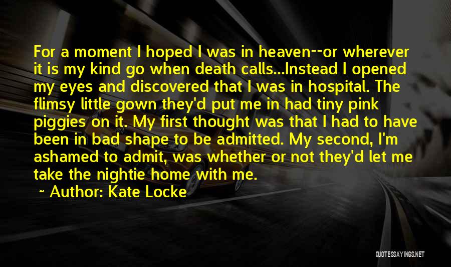 Kate Locke Quotes 1198346