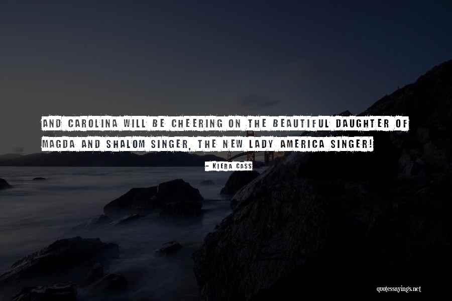 Kate Lowry Quotes By Kiera Cass Kate Lowry Quotes By Kiera Cass