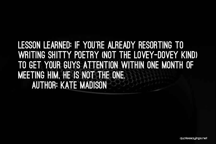 Kate Madison Quotes 1292531