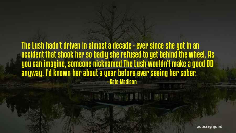 Kate Madison Quotes 1592978