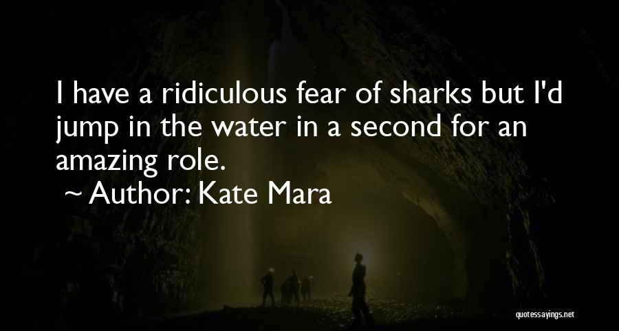 Kate Mara Quotes 506711