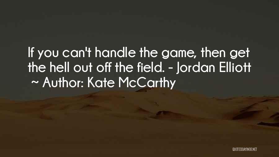 Kate McCarthy Quotes 1094496