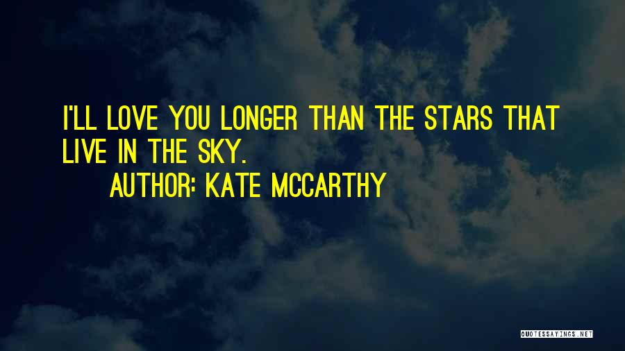 Kate McCarthy Quotes 450969