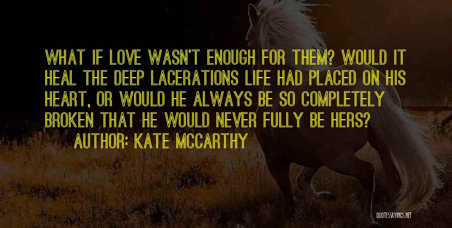 Kate McCarthy Quotes 942191