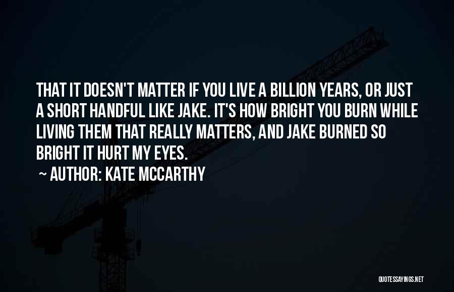 Kate McCarthy Quotes 946354