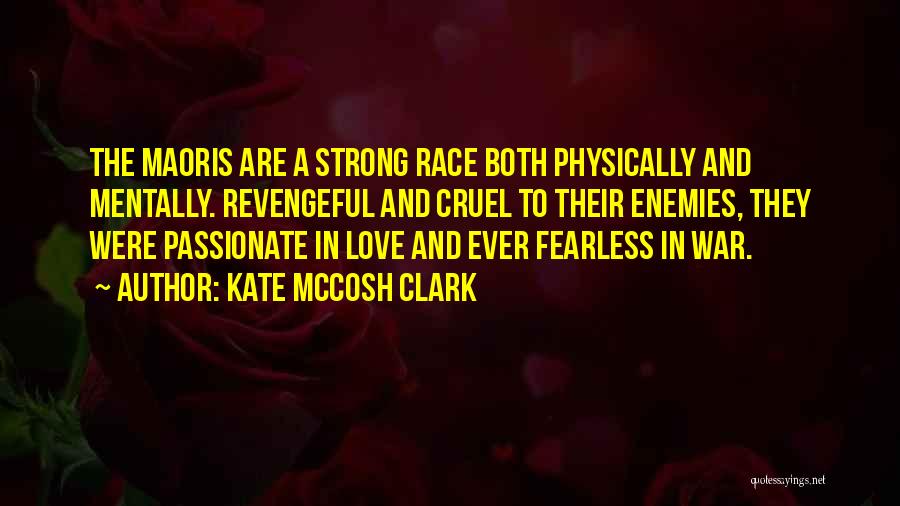 Kate McCosh Clark Quotes 814136