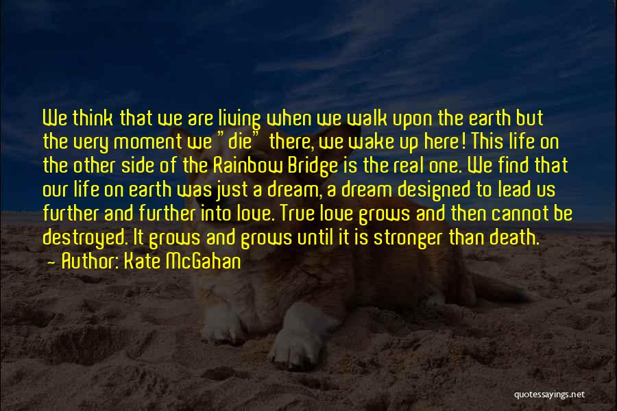 Kate McGahan Quotes 532185