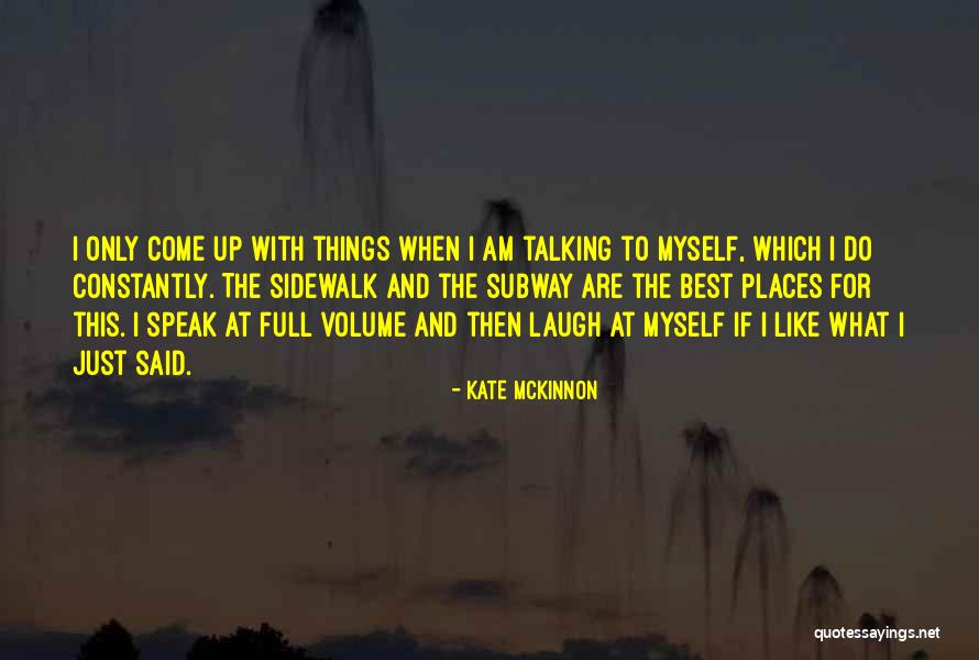 Kate McKinnon Quotes 1683728 Kate McKinnon Quotes 1683728