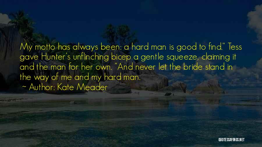 Kate Meader Quotes 1243664