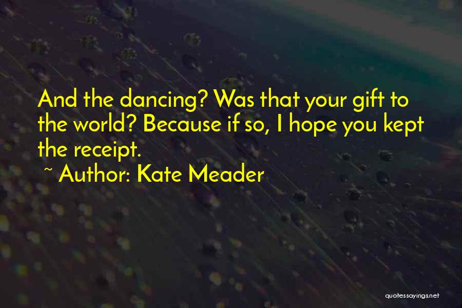 Kate Meader Quotes 2039692