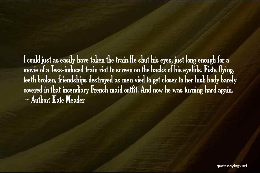 Kate Meader Quotes 2056125