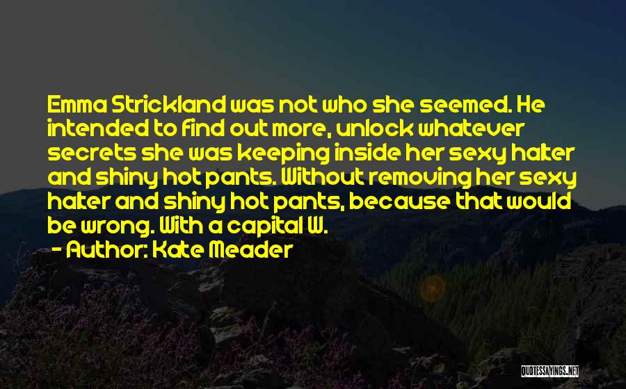 Kate Meader Quotes 518566