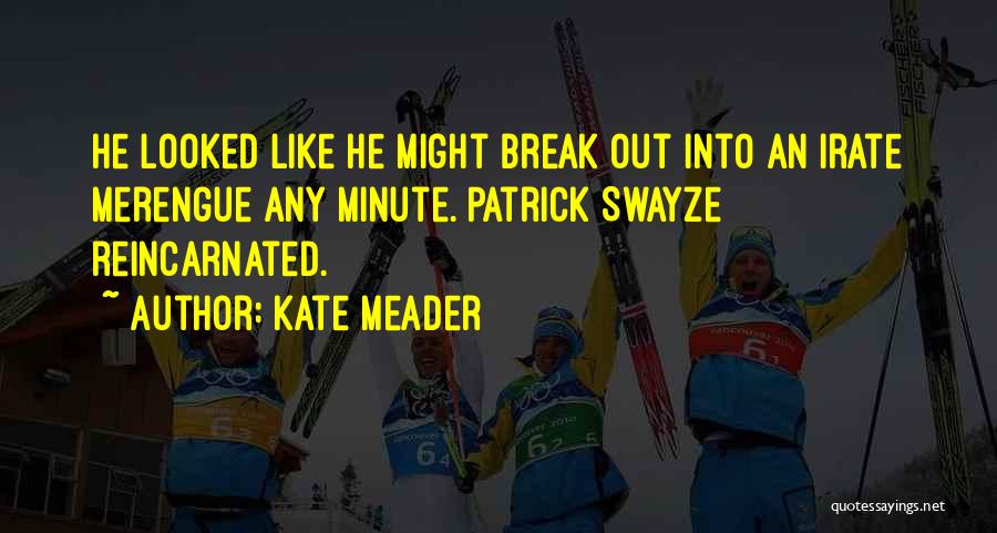 Kate Meader Quotes 691530