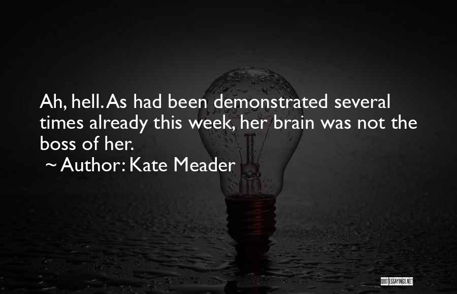 Kate Meader Quotes 693007