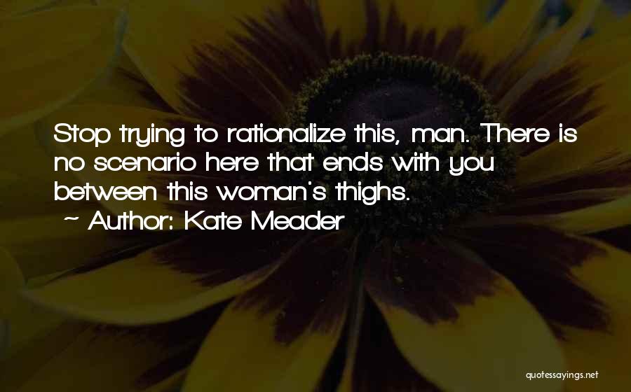 Kate Meader Quotes 93743