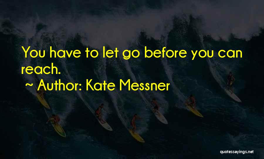 Kate Messner Quotes 903699