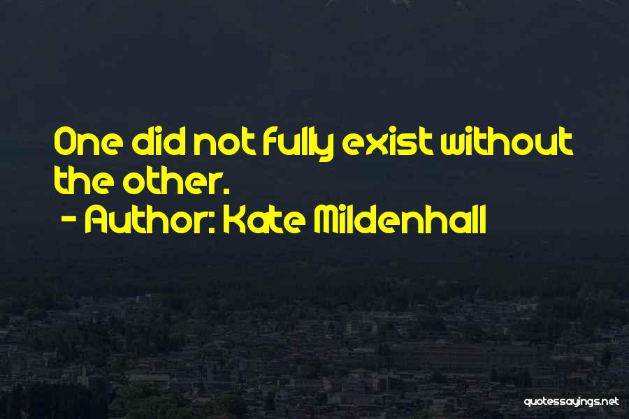 Kate Mildenhall Quotes 159913