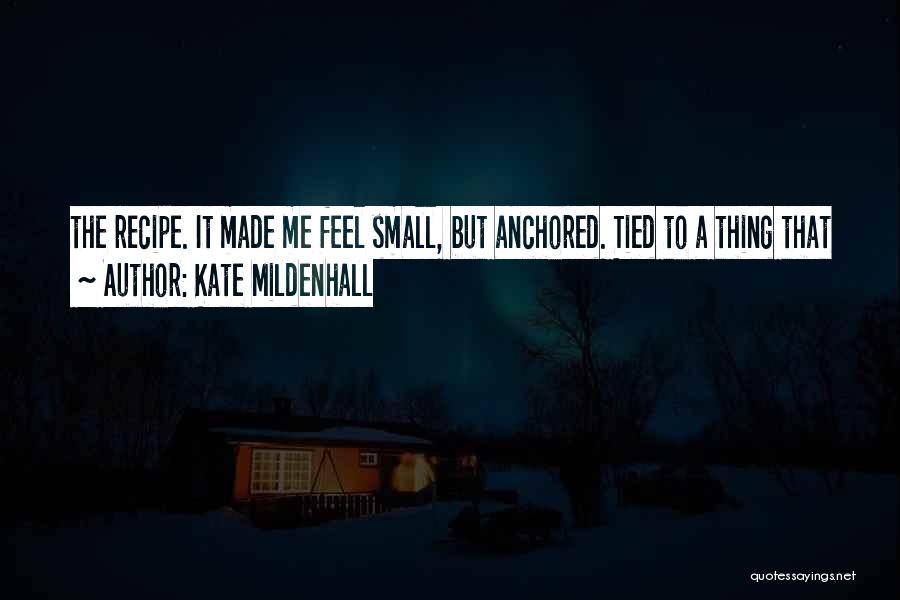 Kate Mildenhall Quotes 1958836