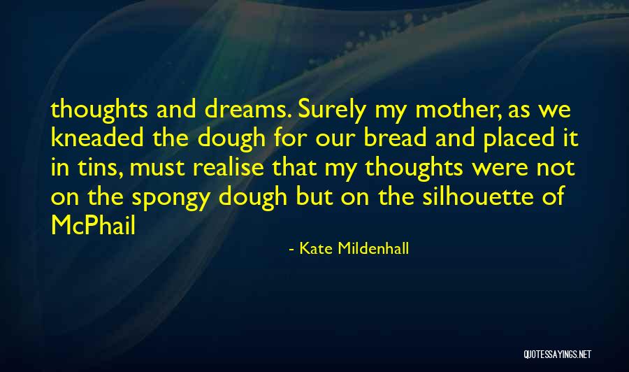 Kate Mildenhall Quotes 829719