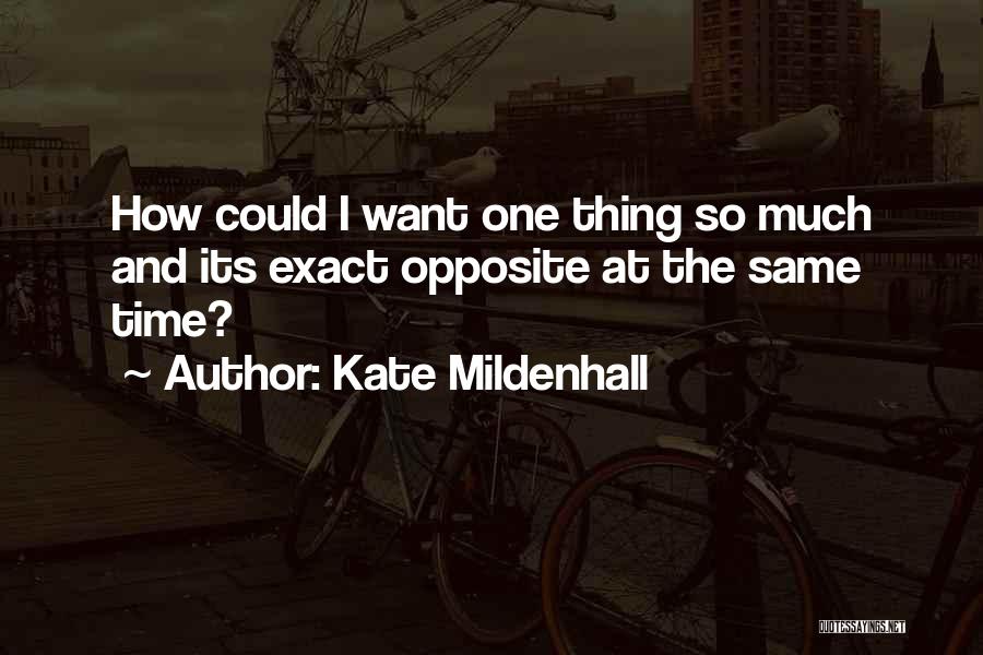 Kate Mildenhall Quotes 98716