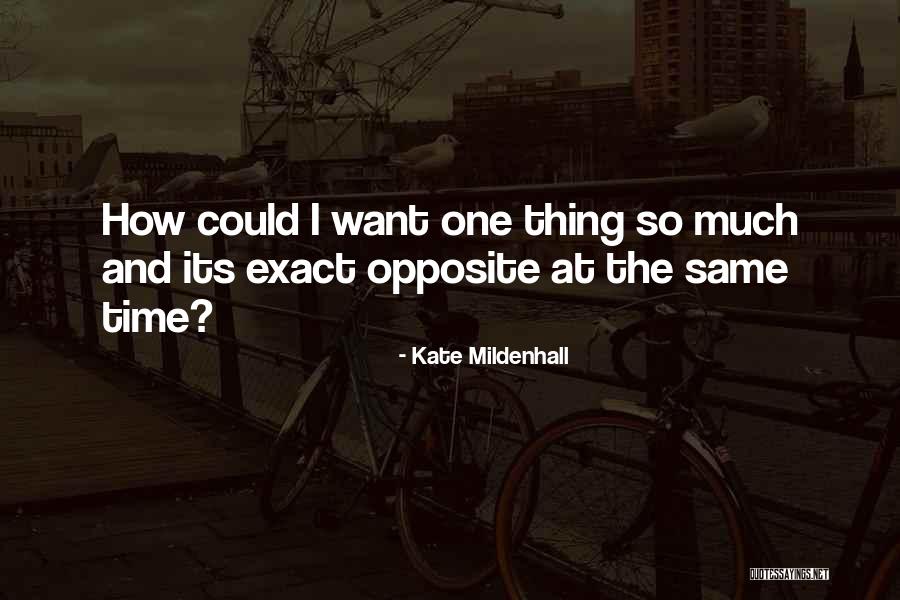 Kate Mildenhall Quotes 98716