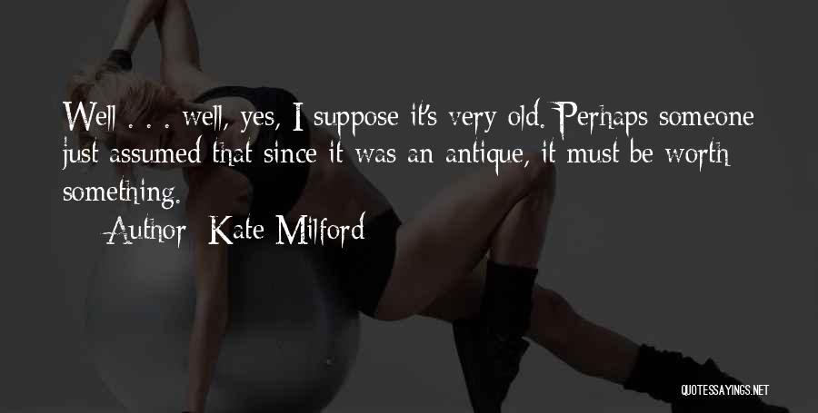 Kate Milford Quotes 1659509