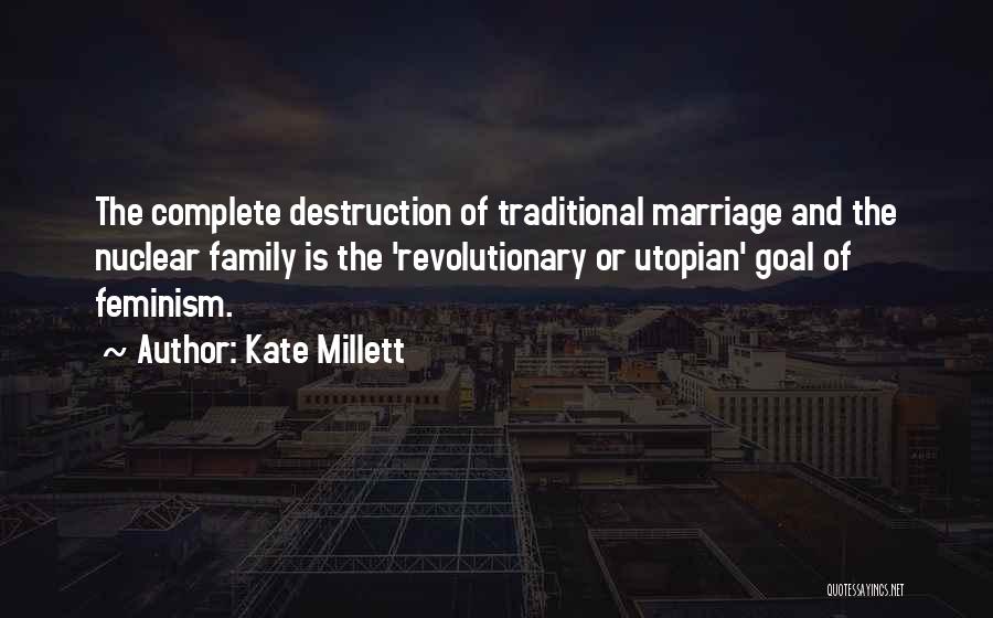 Kate Millett Quotes 1033390