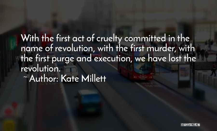 Kate Millett Quotes 1151498