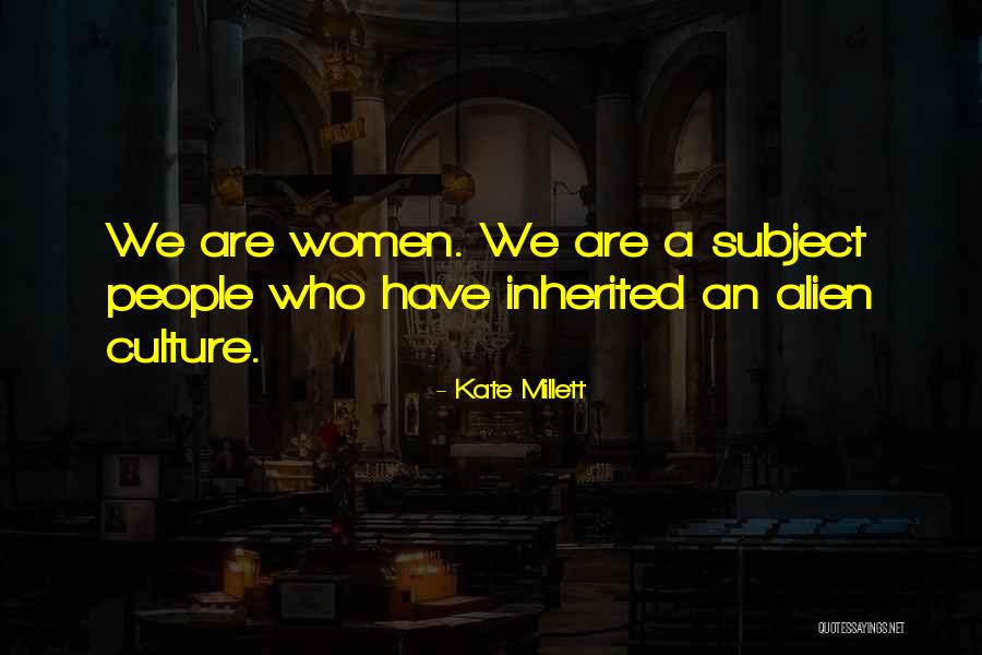 Kate Millett Quotes 1409953 Kate Millett Quotes 1409953