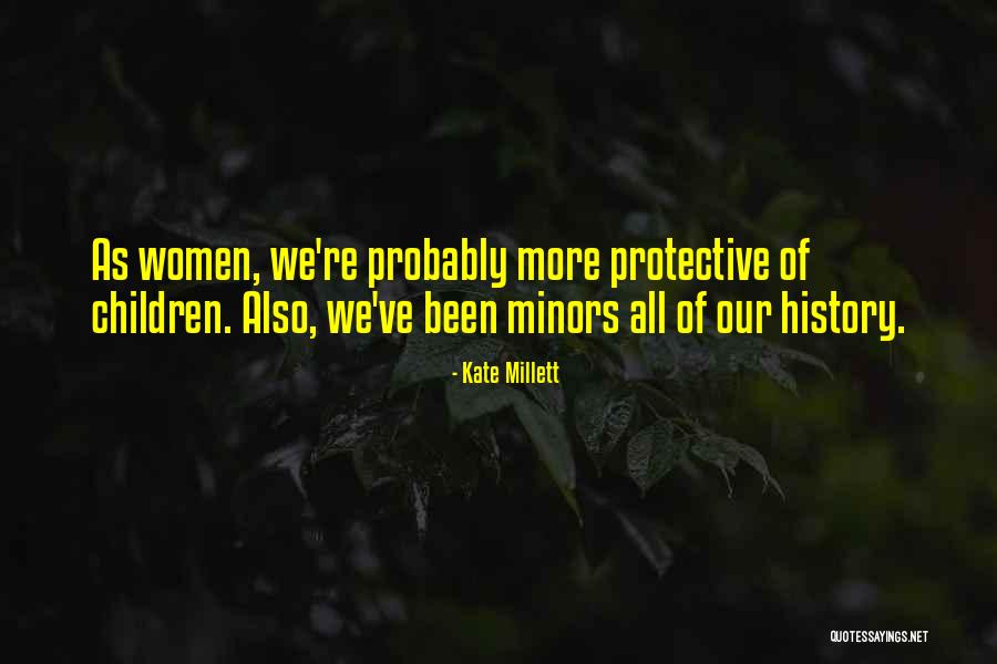 Kate Millett Quotes 1517089 Kate Millett Quotes 1517089