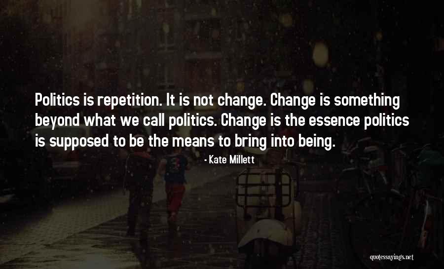 Kate Millett Quotes 1739280 Kate Millett Quotes 1739280