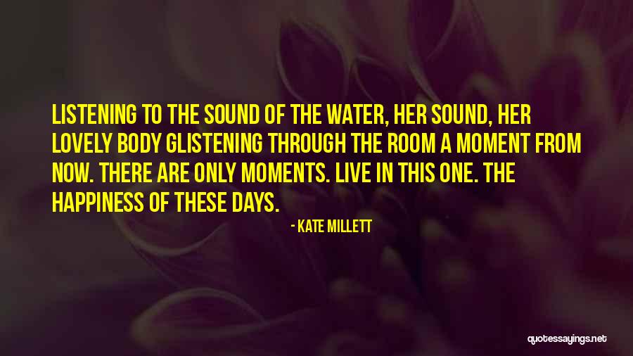 Kate Millett Quotes 1776581