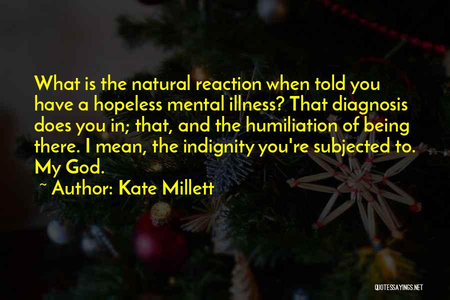 Kate Millett Quotes 1888179