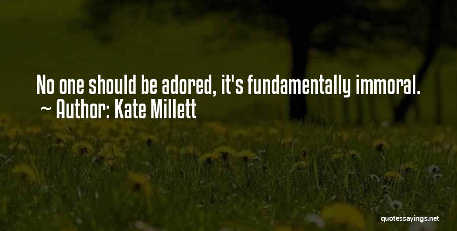 Kate Millett Quotes 2176824