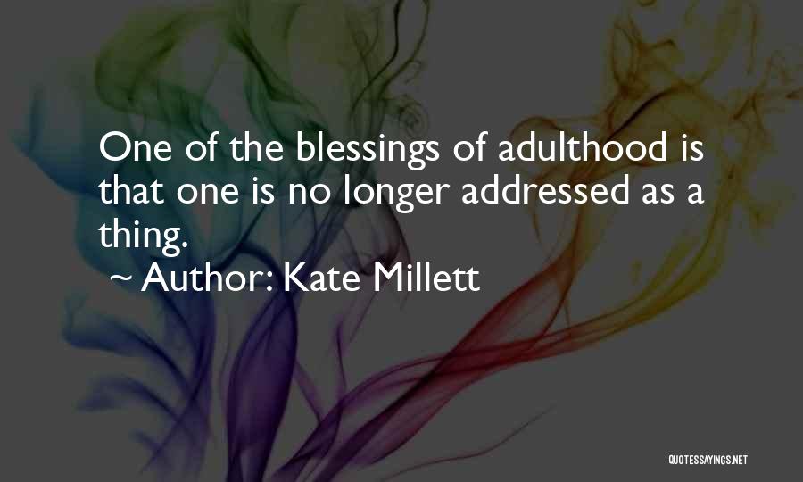 Kate Millett Quotes 311514