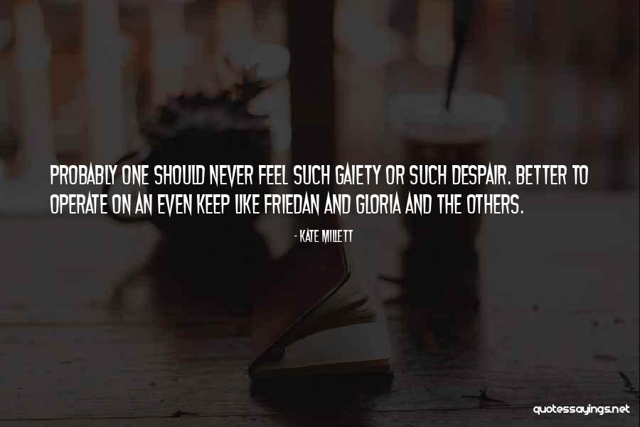 Kate Millett Quotes 320734 Kate Millett Quotes 320734