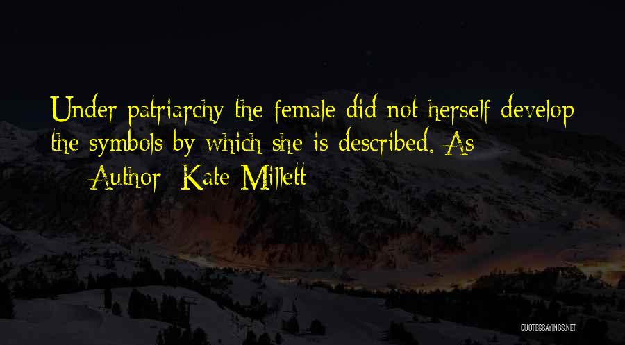 Kate Millett Quotes 553895