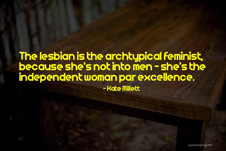 Kate Millett Quotes 716803 Kate Millett Quotes 716803