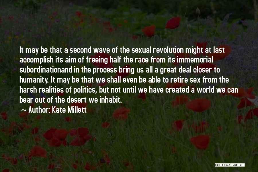 Kate Millett Quotes 727310