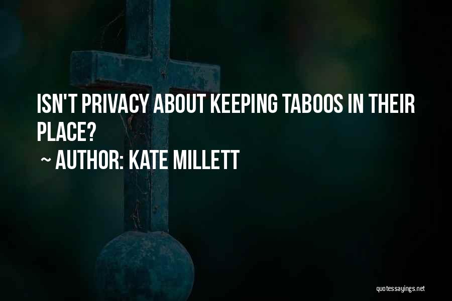 Kate Millett Quotes 834464