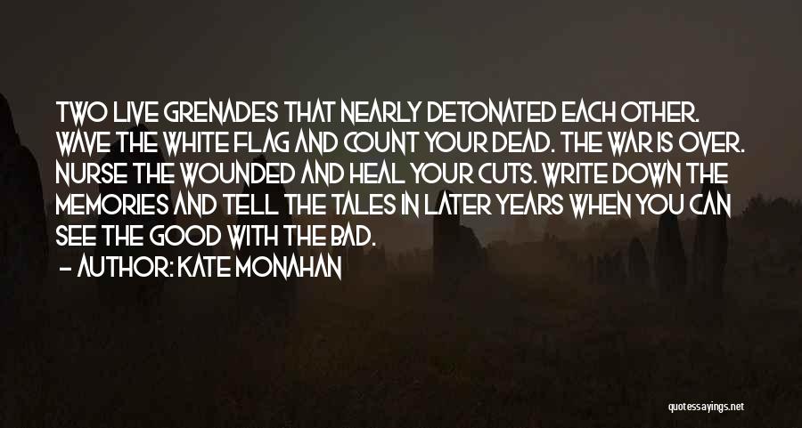 Kate Monahan Quotes 1971557