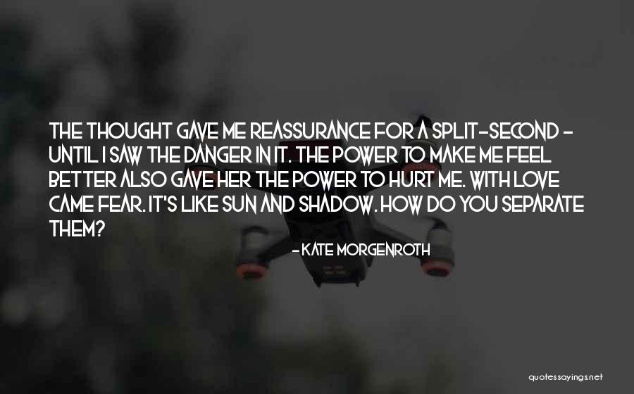 Kate Morgenroth Quotes 716356