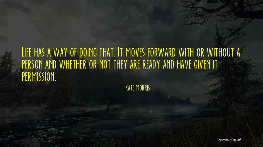 Kate Morris Quotes 2010084
