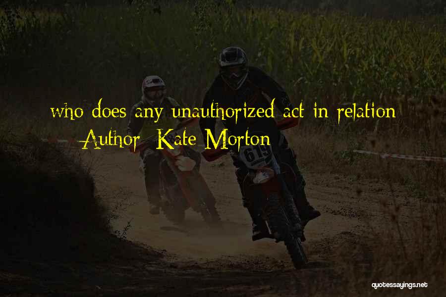 Kate Morton Quotes 119603