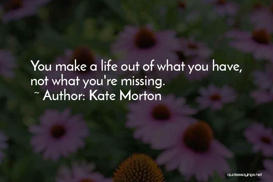 Kate Morton Quotes 1239196