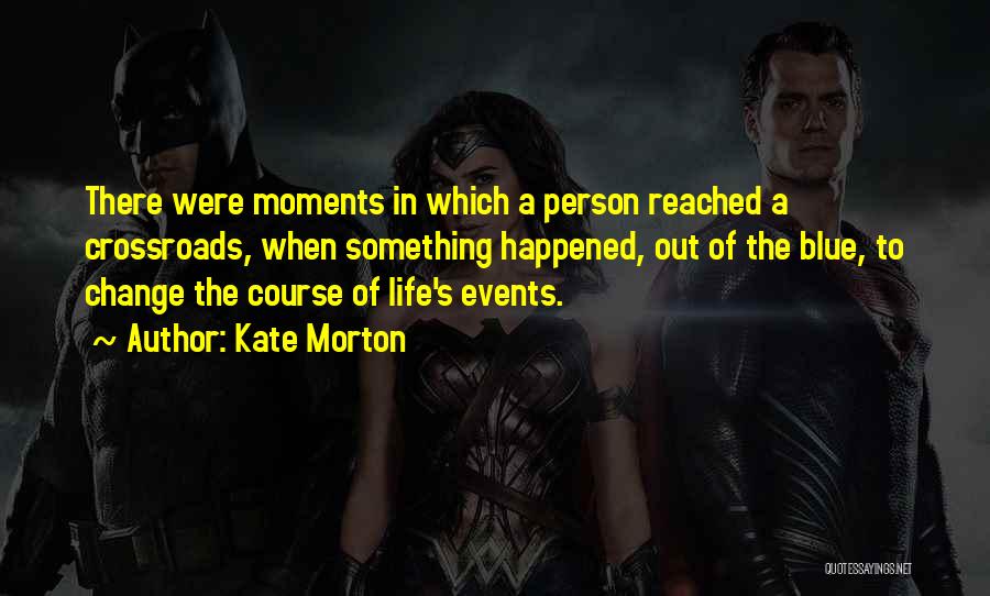 Kate Morton Quotes 1416211