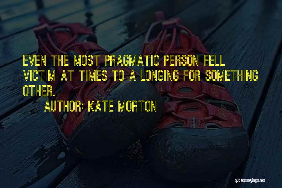 Kate Morton Quotes 1516037