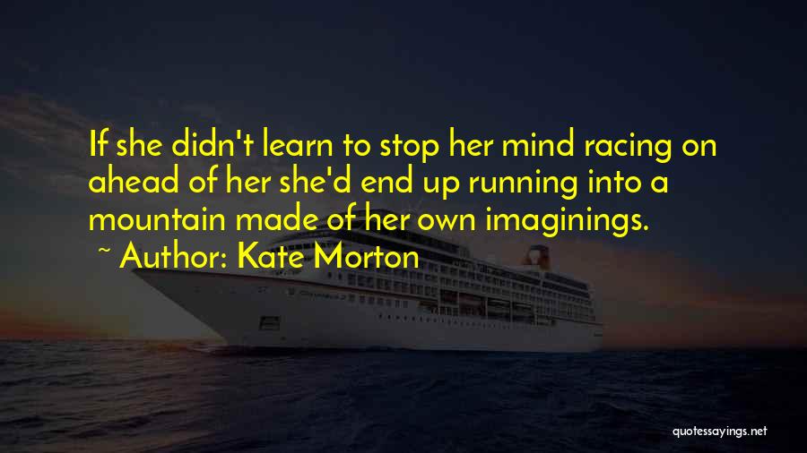 Kate Morton Quotes 1518663