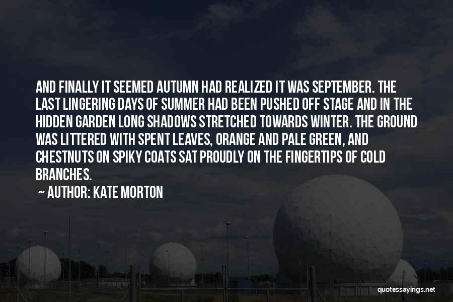 Kate Morton Quotes 1780234