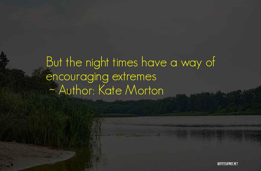 Kate Morton Quotes 461745